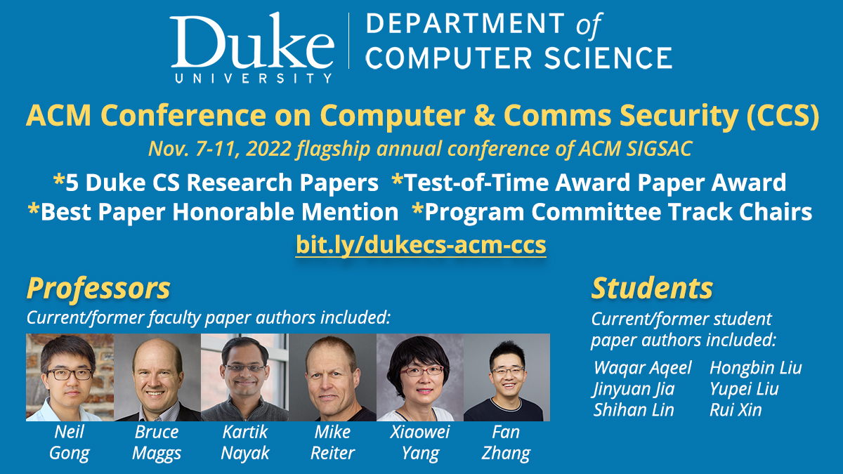 Duke CompSci on Twitter "Duke CS had 5 research papers at ACM's CCS