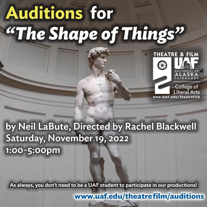 TheatreUAF's tweet photo. Auditions for "The Shape of Things" will be this Saturday, November 19.  Ask not for whom the curtain calls.. it calls for thee!
https://t.co/3AYhSiw3s1
#auditions #TheatreFilmUAF #theatreUAF #CLAis https://t.co/RcAYazS7ax