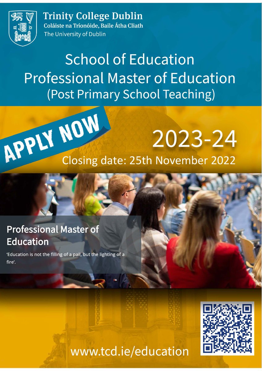 SchoolofEdTCD's tweet photo. The closing date for applications for the Professional Master of Education in @tcddublin is Friday 25th November. Full details about the #PME can be found on our website https://t.co/1slD5uVIcN
#Teachers #education #trinitycollegedublin #postprimaryteaching #ThinkTrinity https://t.co/cbQzAPWDuQ