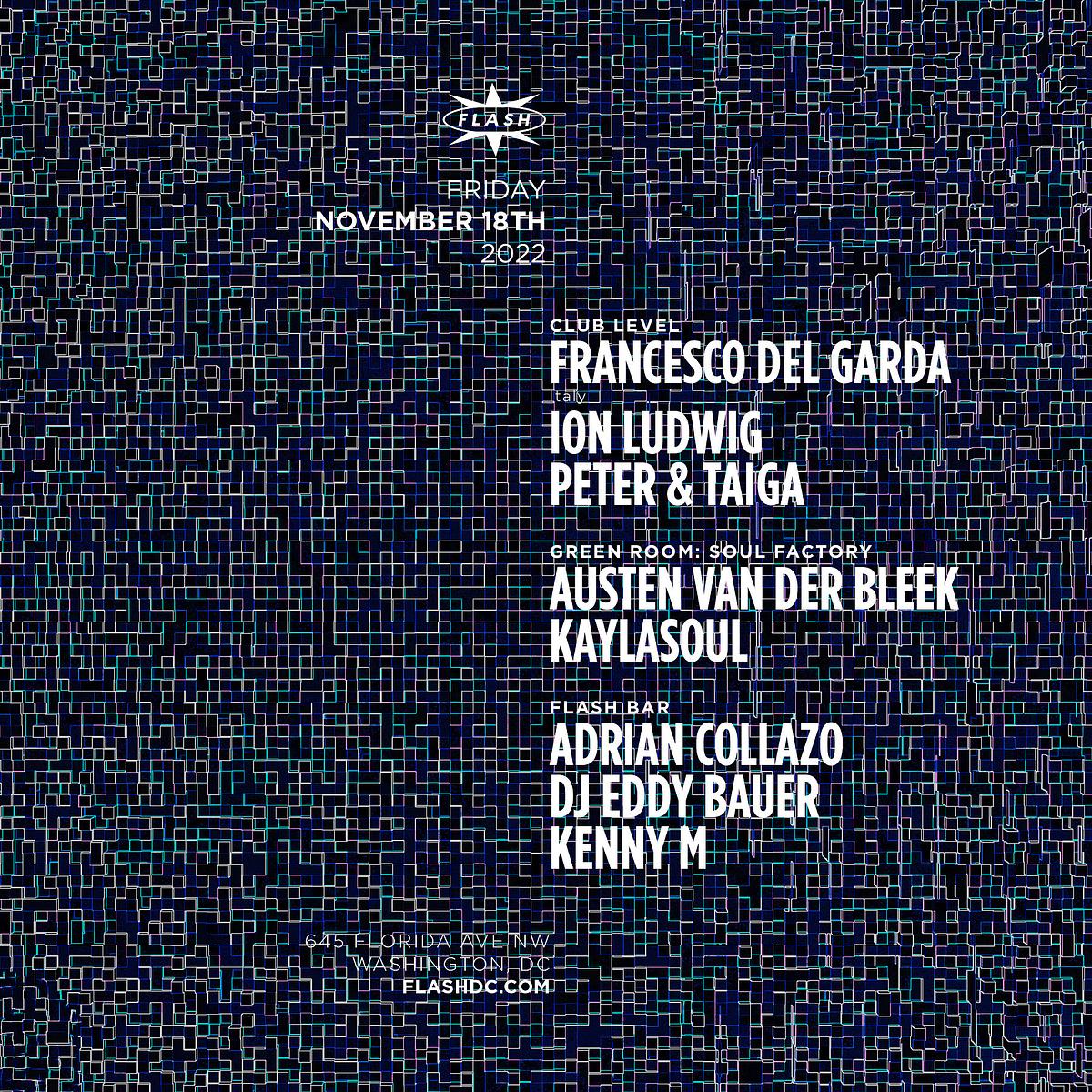 TONIGHT: Catch Francesco Del Garda as he puts on a clinic alongside Ion Ludwig. Soul Factory ft Austen Van Der Bleek in the Green Room and No cover to party with our Flash Bar Djs!
🎟️: bit.ly/francescodelga…