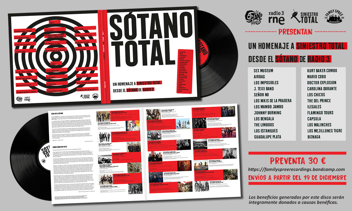 "Sótano Total: homenaje a Siniestro Total" será editado por #FamilySpree en 2 LP. 
Va a ser benéfico (En beneficio de todos) lo que se recaude irá para la investigación del cáncer de mama. 
Gracias Diego Rj, y a <a href="/Siniestro_Total/">Siniestro Total</a> por tantos años y canciones imprescindibles.