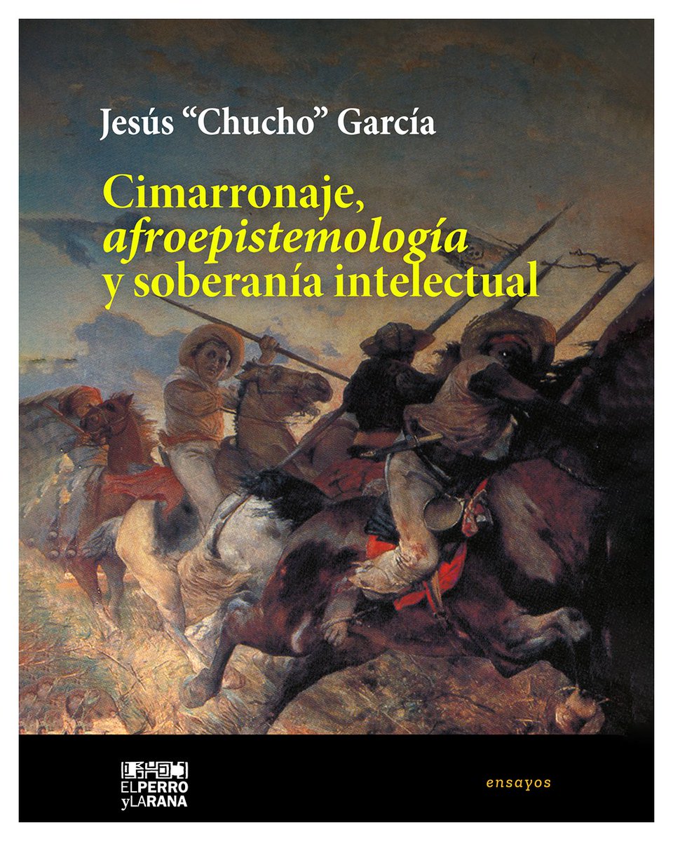 El libro: "Cimarronaje, Afroepistemología y Soberanía Intelectual", de Jesús “Chucho” García, viene con importantes aportes a la descolonización de la memoria colectiva, la reconstrucción de una memoria plural y una historia insurgente. ¡Descárgalo! ==>  bit.ly/3V4fUJx