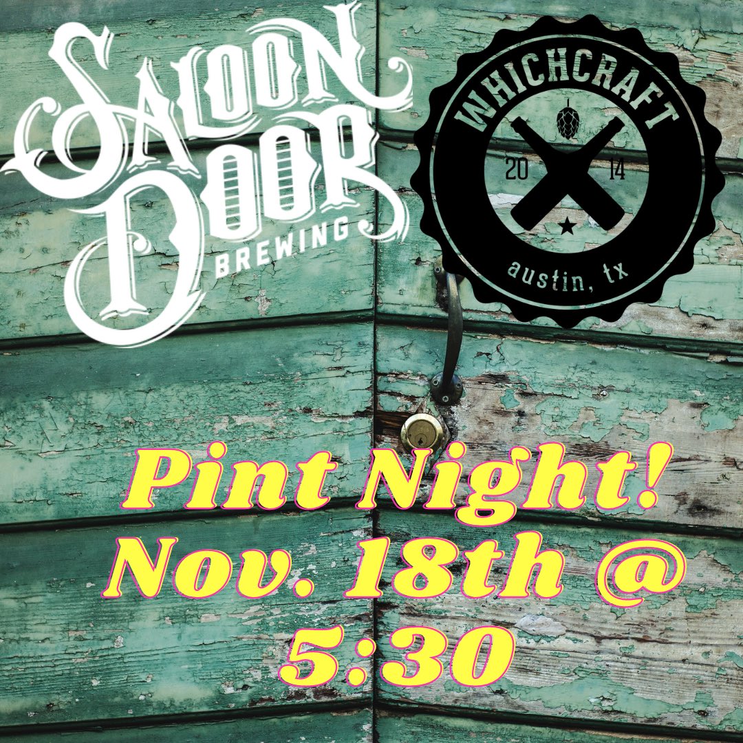 Hey y’all! C’mon out to hang out with us and <a href="/SaloonDoor/">Saloon Door Brewing</a> for a great Pint Night! Starts at 5:30PM tonight, can’t wait to see y’all here!