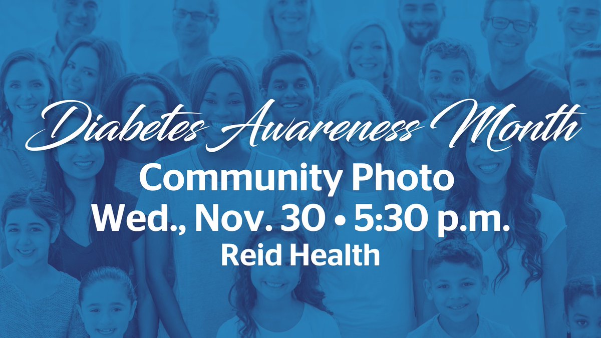 If you're living with diabetes, join us for a community photo that will help raise funds for the American Diabetes Association. Reid Endocrinology will donate $5 for every participant. 

Join us on Wed., Nov. 30 at 5:30 p.m. for a photo near the main entrance of Reid Health.