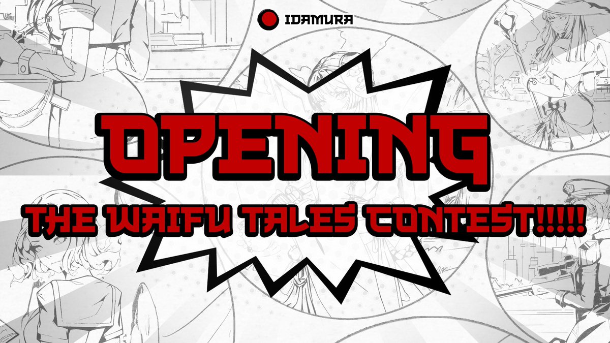 THE WAIFU TALES CONTEST!!!!🙌🏽🙌🏽

Every #waifu in #Idamura has her story. Some can be Fearless Warrior, and some can be an orphan with a dark childhood

Join in &amp; Let people know the #story of your Waifu
Prize: 1x NFT and 1x Edgemancer WL Spot🎊
Details in: discord.com/channels/99923…