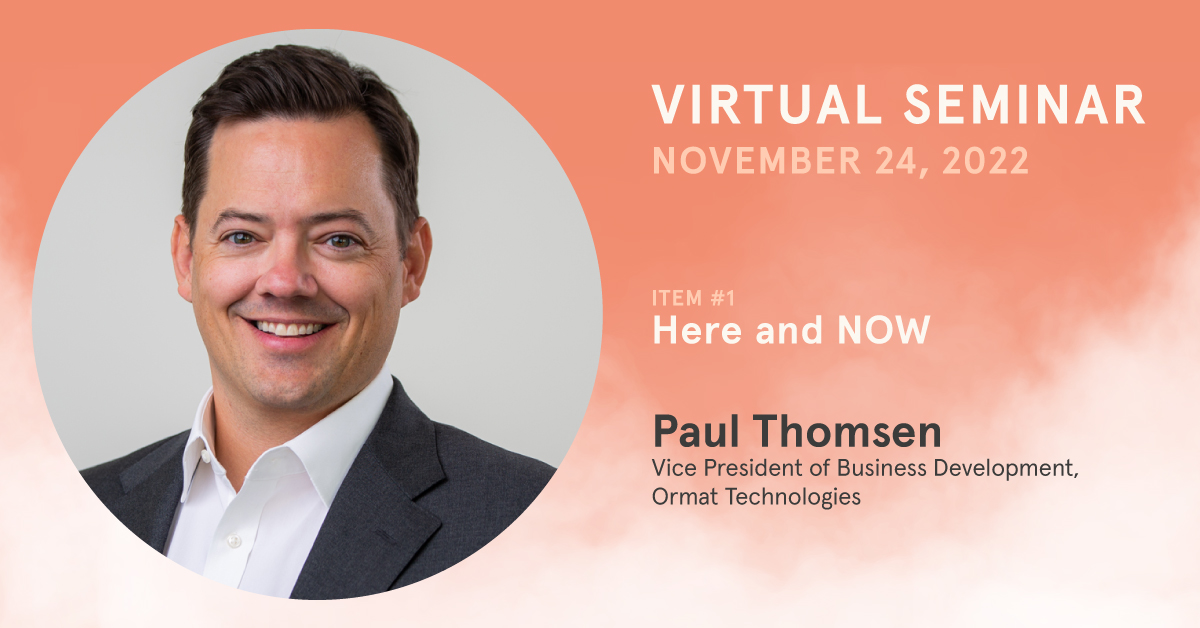 BaseloadCapital's tweet photo. Join Baseload Capital virtual seminar #6 on November 24th, 2022. with @PaulThomsen1 ,Vice President of Business Development at @OrmatInc.
 https://t.co/2TD9zmdTW1

#geothermal #geothermalenergy #geothermalinvestment #geothermalinvesting #virtualseminar #baseloadcapital #ormat https://t.co/lawCvbX0y1