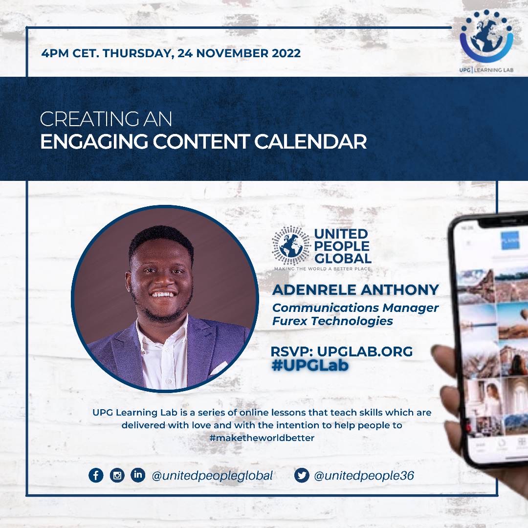unitedpeople36's tweet photo. Join Communications Pro, Adenrele Anthony, as he takes us through an interactive lesson on creating content calendars that engage your target audience and help grow your brand. He also responds to questions! This is FREE with love 💙 from #UPGLab. RSVP 👉 https://t.co/kYrklnRtRB https://t.co/vpL619iGBP