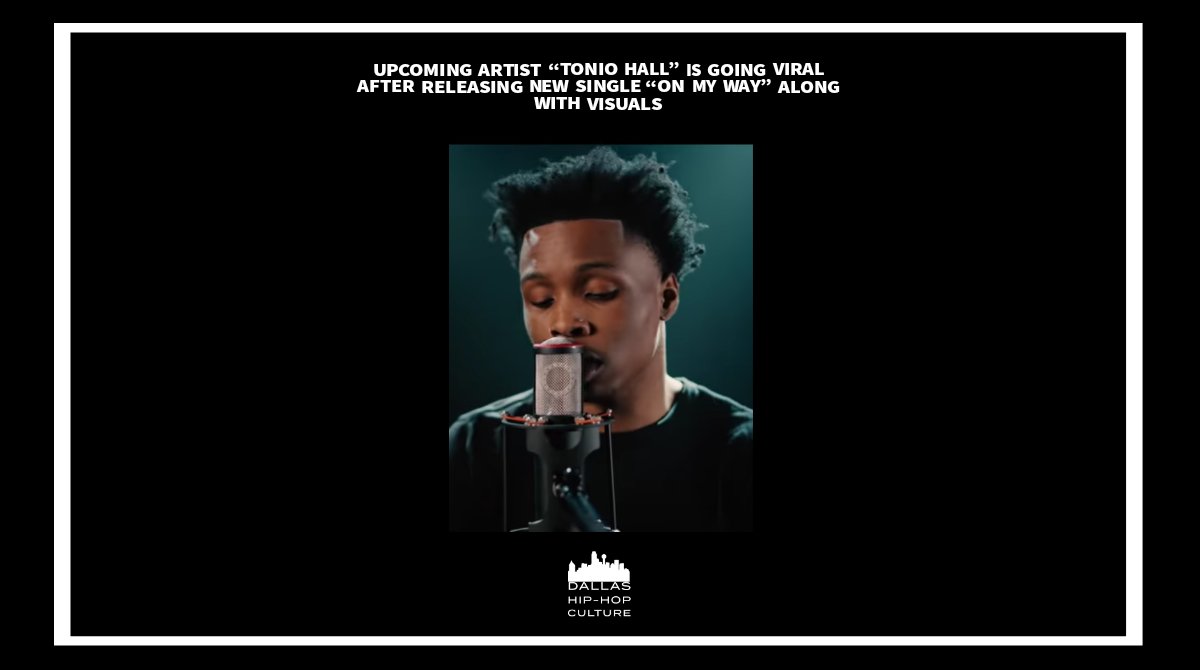 Dallas Hip-Hop Culture Magazine (@dallashhc) on Twitter photo Upcoming artist "<a href="/tonio_hall/">Tonio Hall</a>" is going viral after releasing new single "OMW" along with visuals 🔥
#DallasHipHopCulture #TonioHall #RnbArtist #OnMyWay #DallasTX #NewMusic Upcoming artist "<a href="/tonio_hall/">Tonio Hall</a>" is going viral after releasing new single "OMW" along with visuals 🔥
#DallasHipHopCulture #TonioHall #RnbArtist #OnMyWay #DallasTX #NewMusic