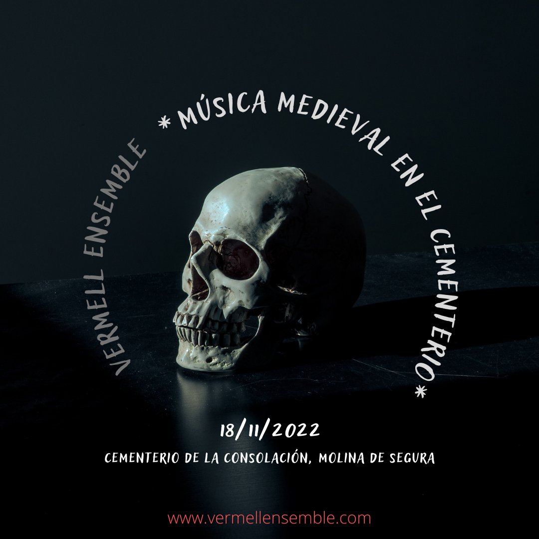 VermellEnsemble's tweet photo. Esta noche, música medieval en el cementerio de Molina de Segura.

#Vermell #VermellEnsemble #EnsembleVermell #ArsMoriendi #MolinaDeSegura https://t.co/6NpVmdzdqz