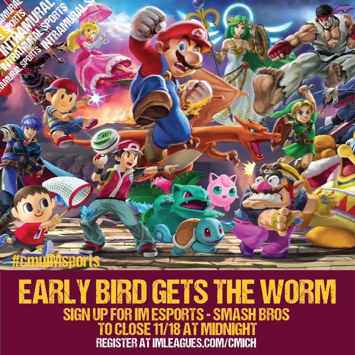 CMU Esports (@cmichesports) on Twitter photo Join us tonight (Friday 11/18/22) for our Intramural Super Smash Bros tournament. Free to all <a href="/CMUniversity/">Central Michigan U.</a> students.
⏰ 6-8 PM
🏟 SAC 202 in the Student Activity Center
📝 sign up on imleagues.com/spa/intramural…
<a href="/cmichpogo/">Central Michigan University Pokémon Go</a> <a href="/cmprovingrounds/">Central Michigan Proving Grounds</a> <a href="/CMUActivities/">CMU Student Activities and Involvement</a> <a href="/URecCMU/">UniversityRecreation</a> <a href="/cmuesportsClub/">Cmich eSports Club</a> Join us tonight (Friday 11/18/22) for our Intramural Super Smash Bros tournament. Free to all <a href="/CMUniversity/">Central Michigan U.</a> students.
⏰ 6-8 PM
🏟 SAC 202 in the Student Activity Center
📝 sign up on imleagues.com/spa/intramural…
<a href="/cmichpogo/">Central Michigan University Pokémon Go</a> <a href="/cmprovingrounds/">Central Michigan Proving Grounds</a> <a href="/CMUActivities/">CMU Student Activities and Involvement</a> <a href="/URecCMU/">UniversityRecreation</a> <a href="/cmuesportsClub/">Cmich eSports Club</a>