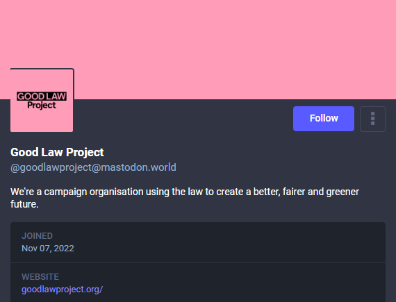 Finally, we don't know what the future of Twitter will look like. But wherever the conversation goes, we'll be there campaigning to uphold democracy, protect the environment, and ensure that no-one is left behind.

Follow our new Mastodon account here: mastodon.world/@goodlawproject