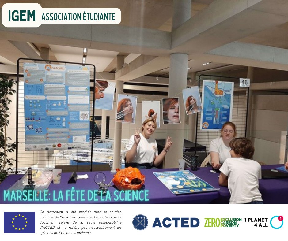 Avec le soutien de #1Planet4ll, iGEM a participé au Festival des Sciences et de l’Innovation de Marseille, en organisant des jeux, activités et expo photos pour informer étudiants et familles, et sensibiliser les plus jeunes à l'enjeu des microplastiques dans la mer Méditerranée.
