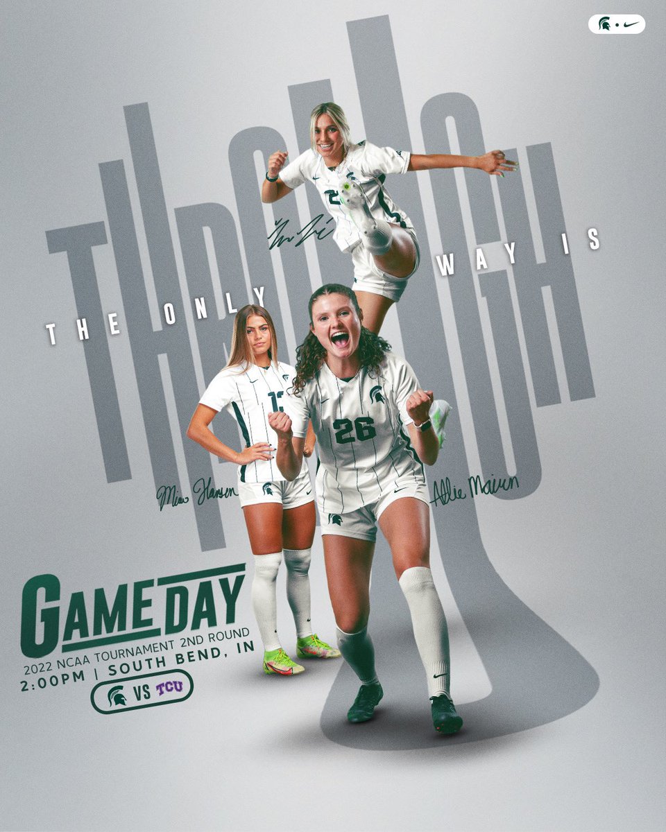 The only way is through…

🔵: <a href="/NCAASoccer/">NCAA Soccer</a> Second Round
⚽️: @TCUWSoccer
📍: South Bend, Ind.
⏰: 2 p.m.
🖥: ESPN+
📊: MSUSpartans.com

#GoGreen