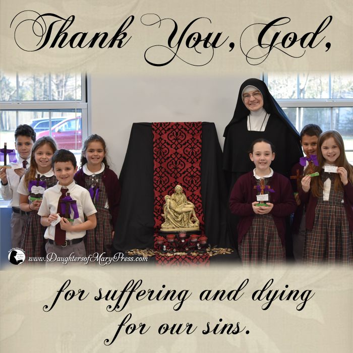 Thank You, God, for suffering and dying for our sins.
#DaughtersofMaryPress #DaughtersofMary #ReligiousSisters #GodsPlan #DivineProvidence #Suffering #Sufferings #GratitudeIsEverything #BlessingsInDisguise #BlessingsUponBlessings #CountingMyBlessings