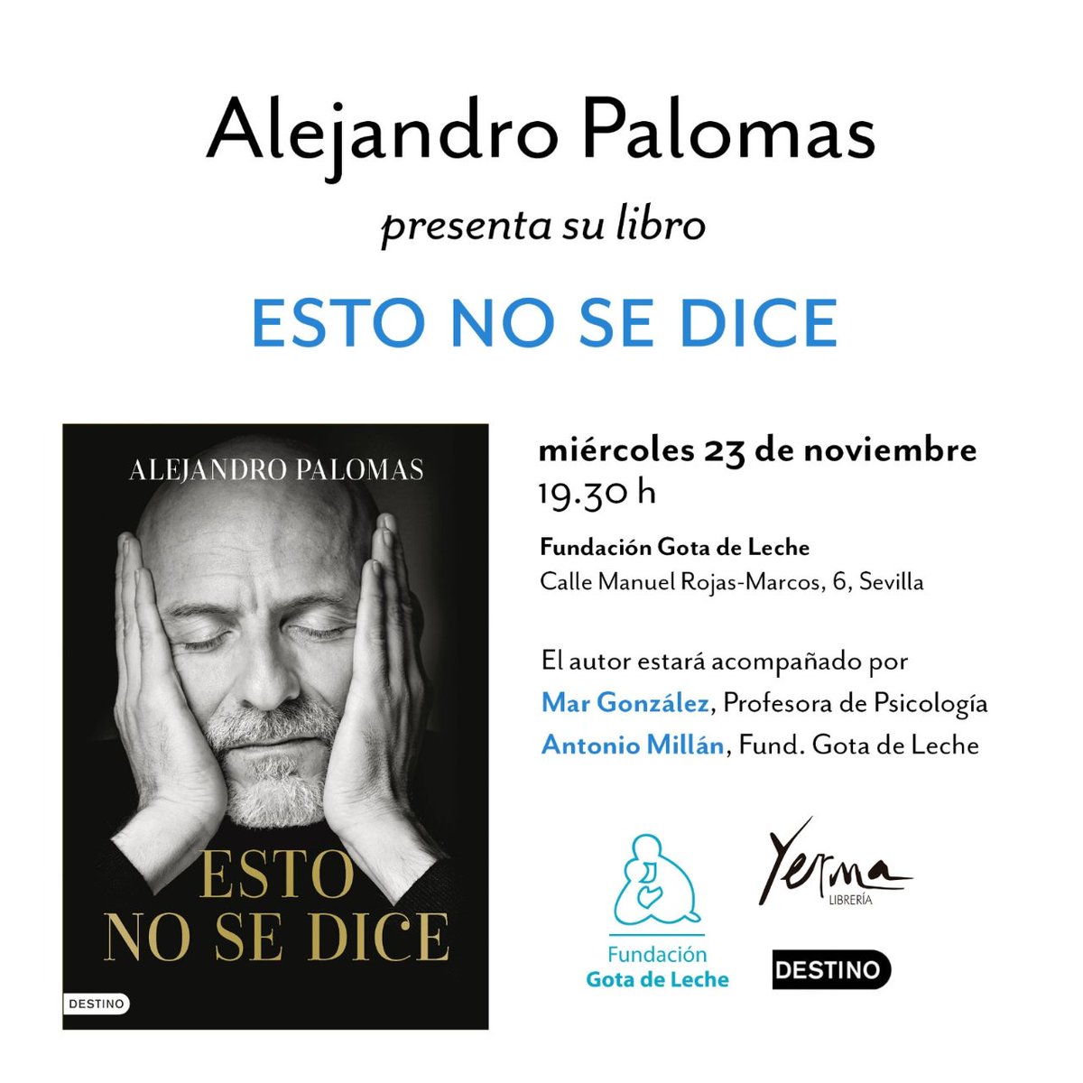 Tenemos de nuevo a <a href="/Palomas_Alejand/">Alejandro Palomas</a> en Sevilla con libro nuevo. Os esperamos

<a href="/LaMardeCadiz/">Mar González</a> <a href="/EdDestino/">Ediciones Destino</a>