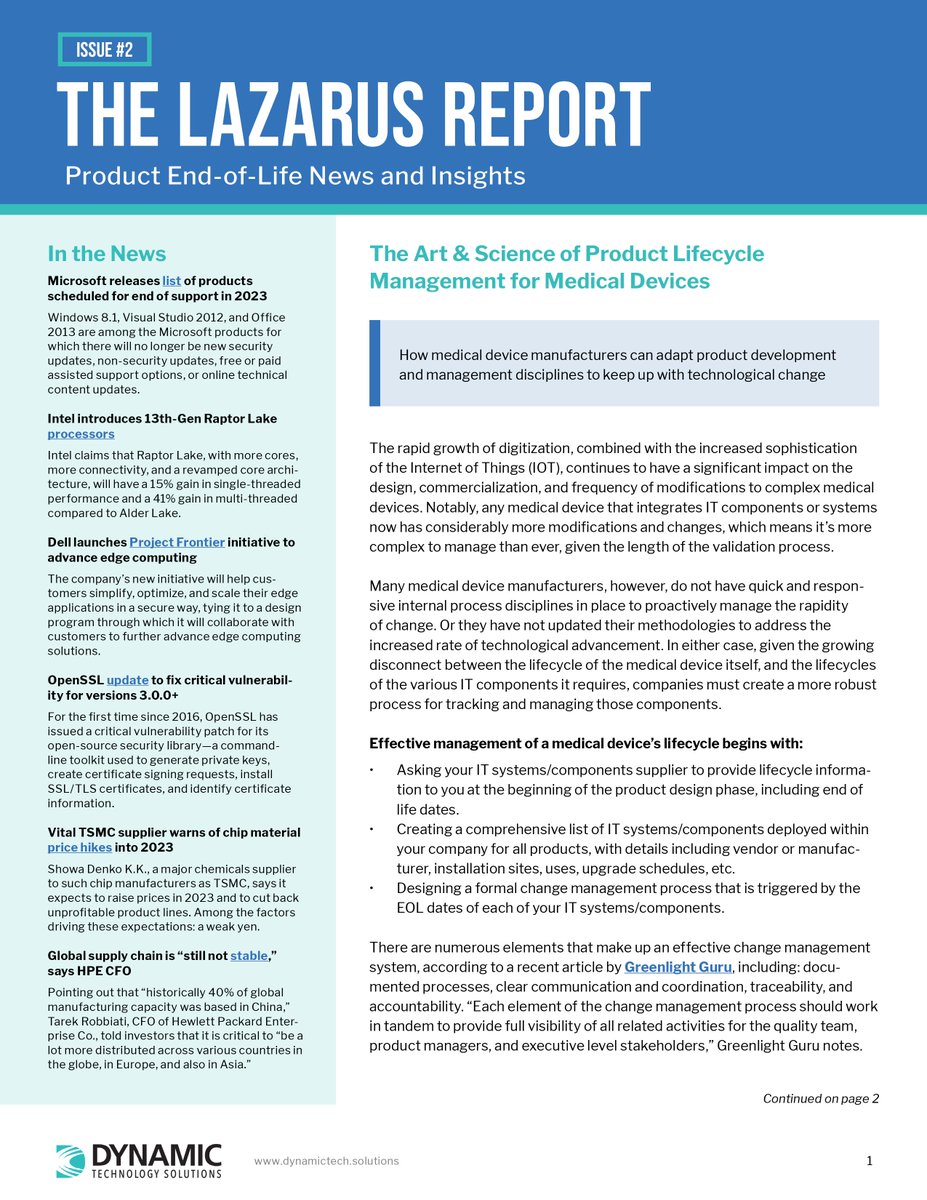 DynamicTech_Sol's tweet image. Medical device manufacturers can adapt product development and management disciplines to keep up with rapid technological change. This issue of Dynamic&apos;s The Lazarus Report explains how &amp;amp; also covers some critical product EOL-related news and insights: ow.ly/sWaJ50LIbN8
