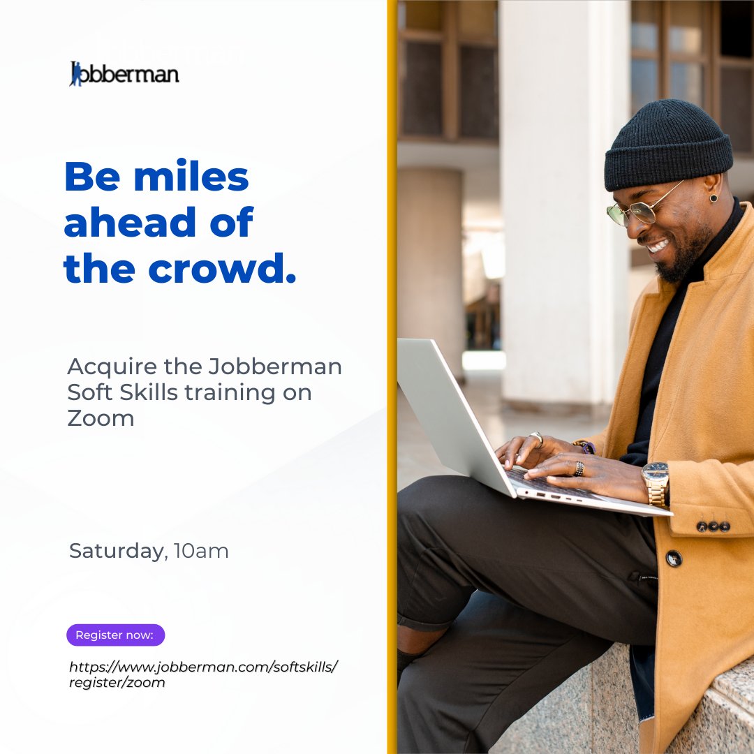 Jobbermandotcom's tweet image. Get ahead of other candidates!
Take the Jobberman Soft Skills Training on Zoom this Saturday!

Time: 10am
Register Now: fal.cn/3tIRg

#JobbermanSoftSkillsTraining