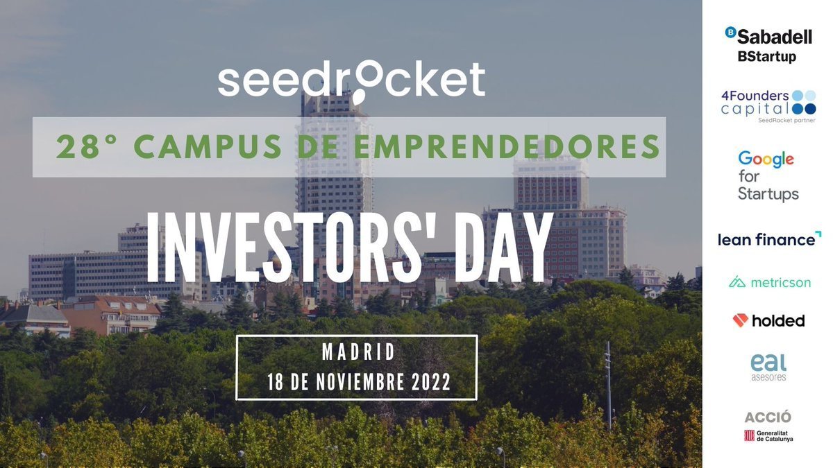 seedrocket's tweet photo. No podemos finalizar este 28 Campus de Emprendedores sin agradecer de nuevo a todos nuestros Partners @BStartup, @4FoundersCap, @GoogleStartupES, #leanfinance, @metricson, @holded_ES, @ealasesores 🙌🏻 https://t.co/p3CJxIHute