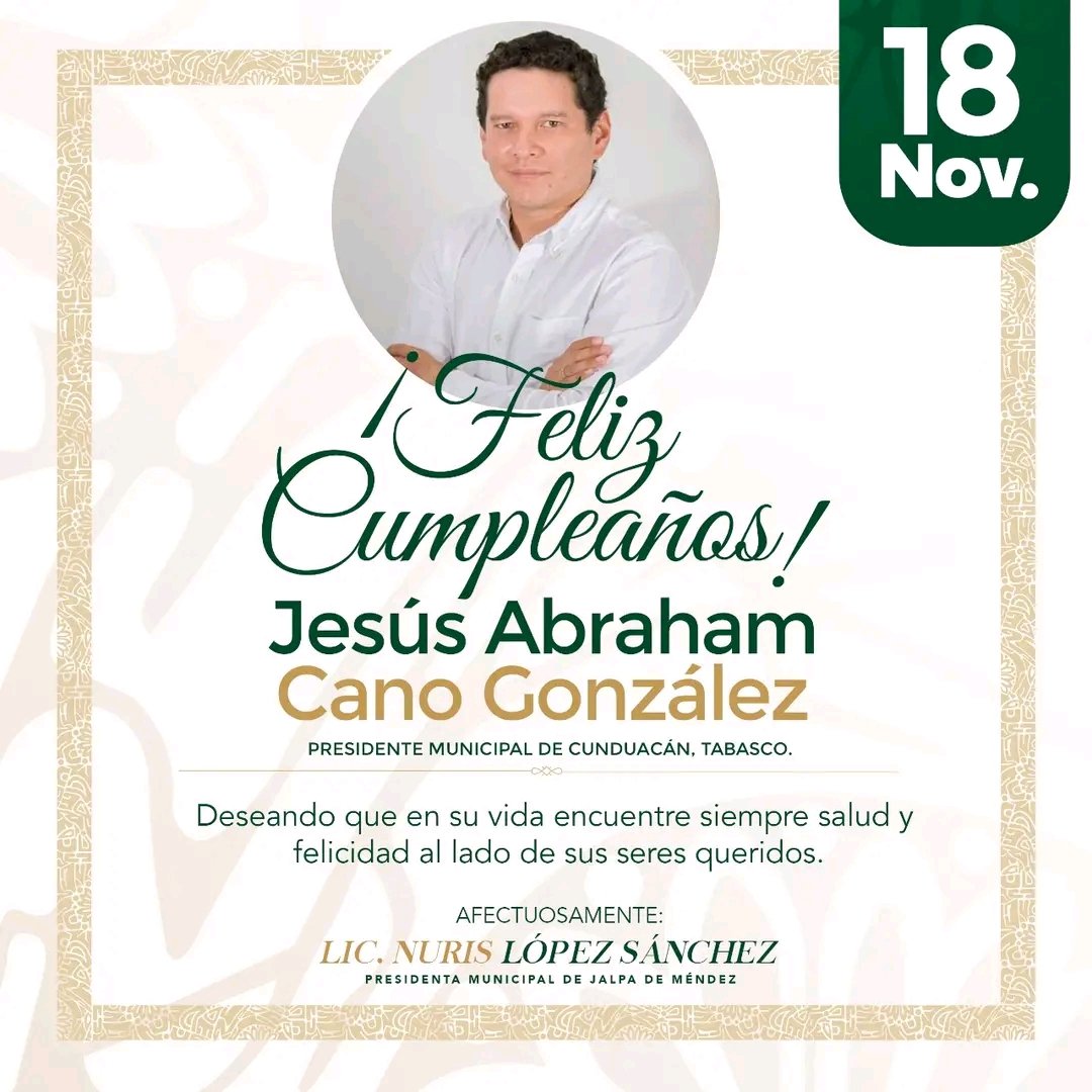 Este día felicito a mi amigo <a href="/elcheliito/">abraham cano</a>, que está cumpliendo un año más de vida. Reconozco su trabajo por hacer de Cunduacán un mejor municipio. ¡Muchas felicidades!.