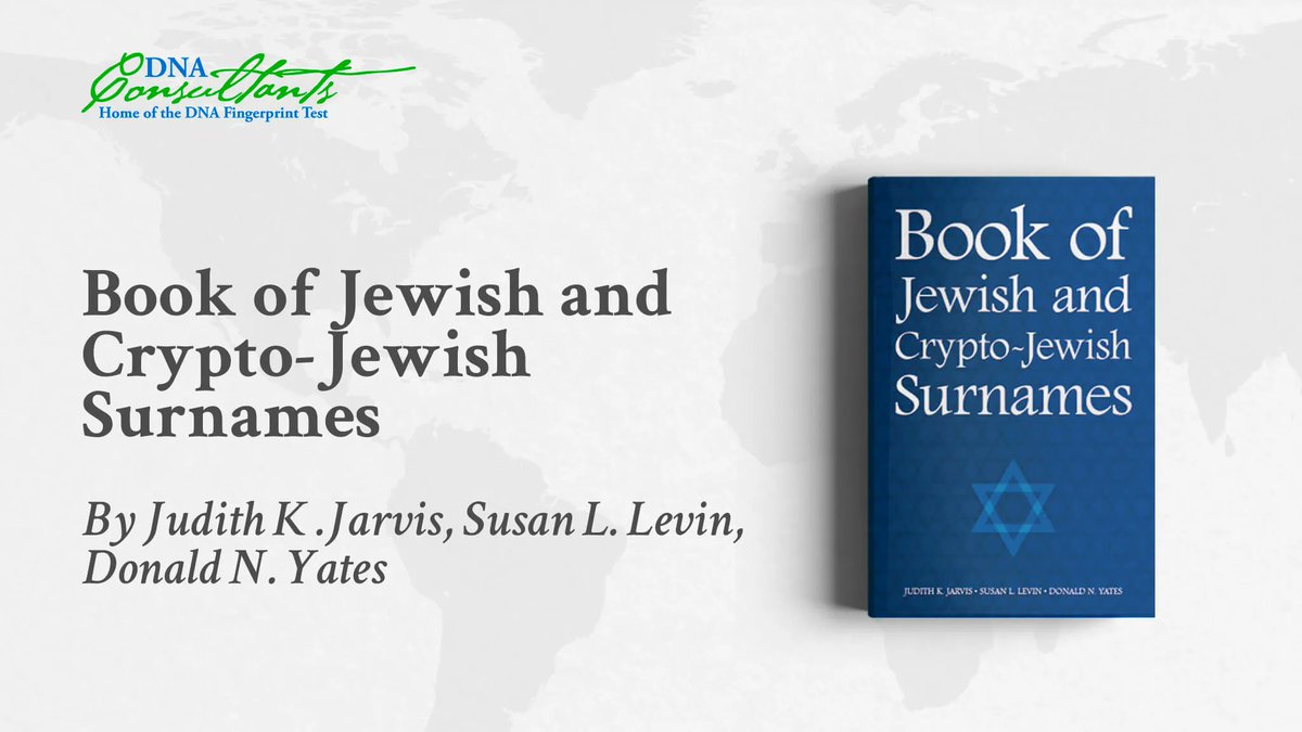 DNAConsultants's tweet photo. Book of Jewish and Crypto-Jewish Surnames. With interest in genealogy and DNA increasing, many Americans are finding hidden or long-lost Jewish lines in their family tree https://t.co/zmu3r9alBm https://t.co/RciH93tX9e