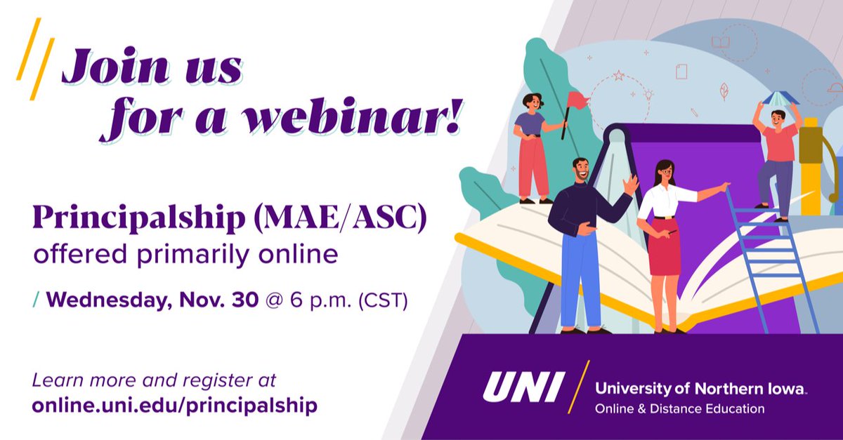 Good morning, Iowa educators! Are you interested in taking your next step to obtain a masters degree and/or certification as a principal?  

Register for an informational webinar on November 30 to learn more! events.blackthorn.io/en/1I1d7Ba7/g/… 

#UNIEdLead <a href="/COE_UNI/">UNI College of Education</a>