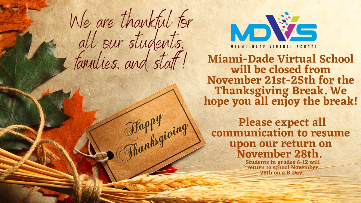 MDVirtualSchool's tweet photo. We have had a wonderful #SpiritWeek & we are so thankful to all our #MDVS students, families, & staff. We are closed for the Thanksgiving Holiday. Be safe & enjoy the time with your loved ones. We will virtually connect again on 11/28. @mdcps @MDCPSNorth https://t.co/aAvmYQlT9f