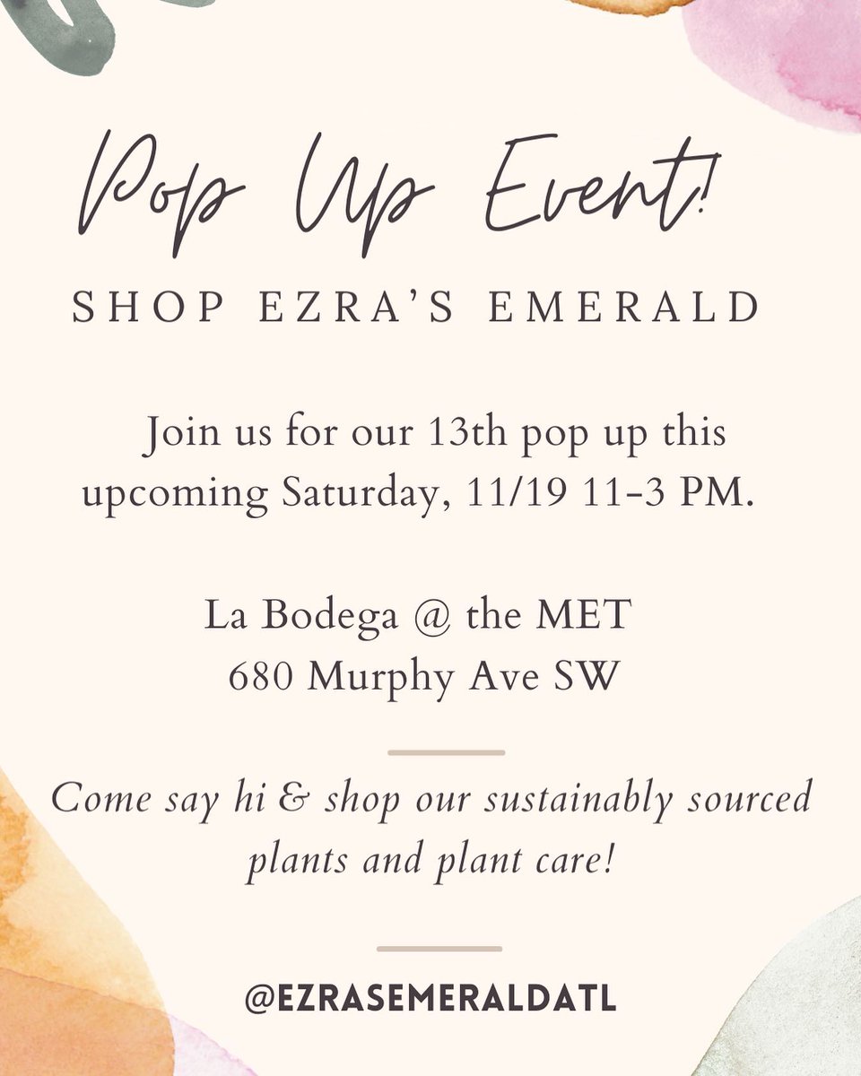 met_atl's tweet photo. Get some green in your life! Adopt a plant for your home at the @ezrasemeraldatl  pop-up shop at La Bodega this Saturday from 11am-3pm. 🌿 https://t.co/DiZ1WolkWV