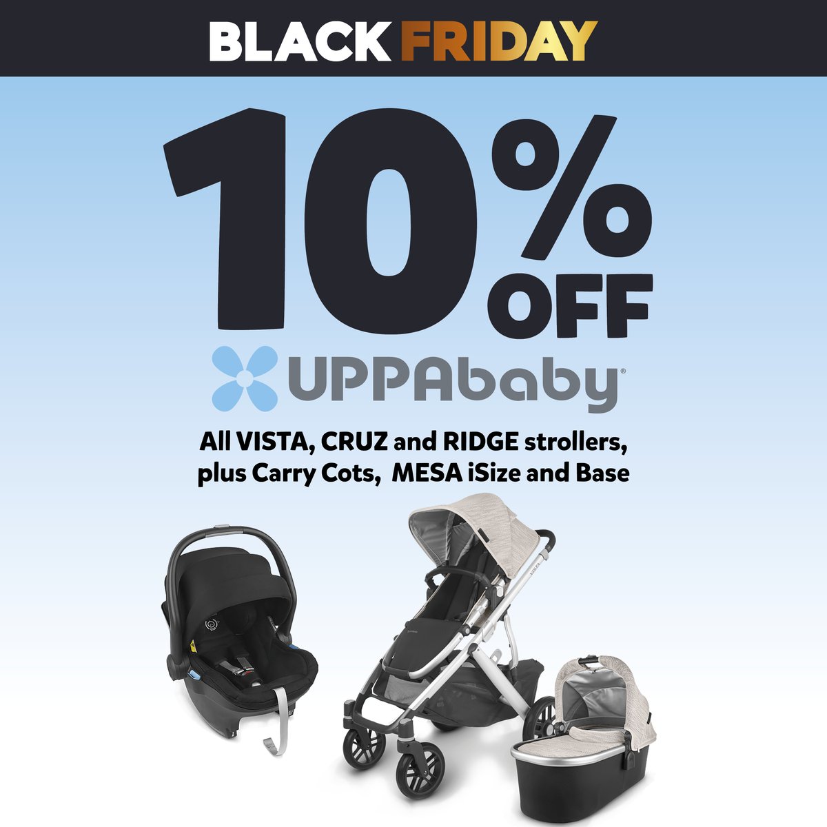 WOW! 🤩 10% off UPPAbaby in this Black Friday Sale! Shop UPPAbaby's gorgeous range of colourways of Vista and Cruz Travel Systems 😍 Or maybe you're looking for an 3 wheeled pushchair - check out the UPPAbaby Ridge!
bit.ly/3TN3lS6