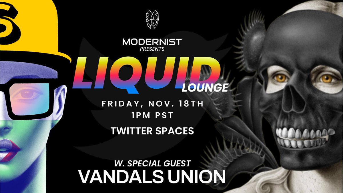 When Branding, Design, and Vision combine, good things happen.

Todays Liquid Lounge hosts Special Guest @ChadMStudio, founder of @VandalsUnion

📅Today
⏰1pm PST
🔗x.com/i/spaces/1YpKk…

Hang with the Modernist Squad and meet the Founder of an up and coming NFT Collection.