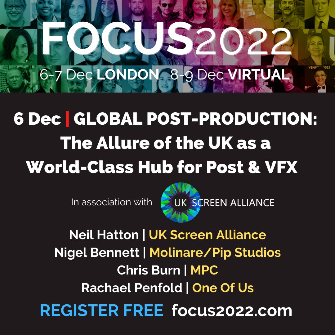 focuslondonshow's tweet photo. GLOBAL POST-PRODUCTION: THE ALLURE OF THE UK AS A WORLD-CLASS HUB FOR POST &amp; VFX on 6 Dec with @UKScreenAlln @MPCVFX @oneofusvfx @molinarepost 
Register at https://t.co/UyzcFyQ2cB for FREE delegate badge to attend 50+ sessions w/ 150+ speakers &amp; lots of networking opportunities https://t.co/gmEfE3IWJC