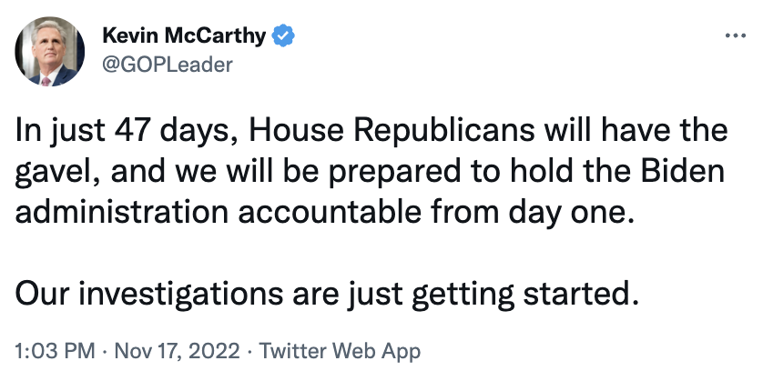 No plan to deal with inflation. No plan to improve healthcare or education. No plan to build our infrastructure. No plan to fix the immigration system. No plan to lower gas prices. No plan to strengthen Social Security and Medicare. Just...investigations.