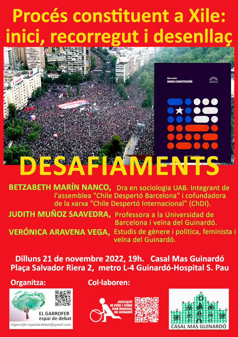 🌳Nova Xerrada d'El Garrofer!

🇨🇱Parlem del procés constituent xilè amb:

🙋🏻‍♀️Betzabeth Marín, de Chile Despertó 
🙋🏻‍♀️Judith Muñoz, profesora UB
🙋🏻‍♀️Verónica Aravena, Dra. en Estudis de gènere

📆Dilluns 🙋🏻‍♀️24 - 19:00h
📌Casal Mas Guinardó

🗣️Vine i participa!
#FemBarri 🏘️
#Democràcia