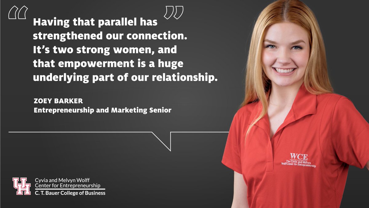 'Having that parallel has strengthened our connection. It's two strong women, and that empowerment is a huge underlying part of our relationship,' #UHBauer @wolffcenter student Zoey Barker on benefits of working w/ mentor, Catherine McIntyre #EntrepreneurshipFOURTheFuture