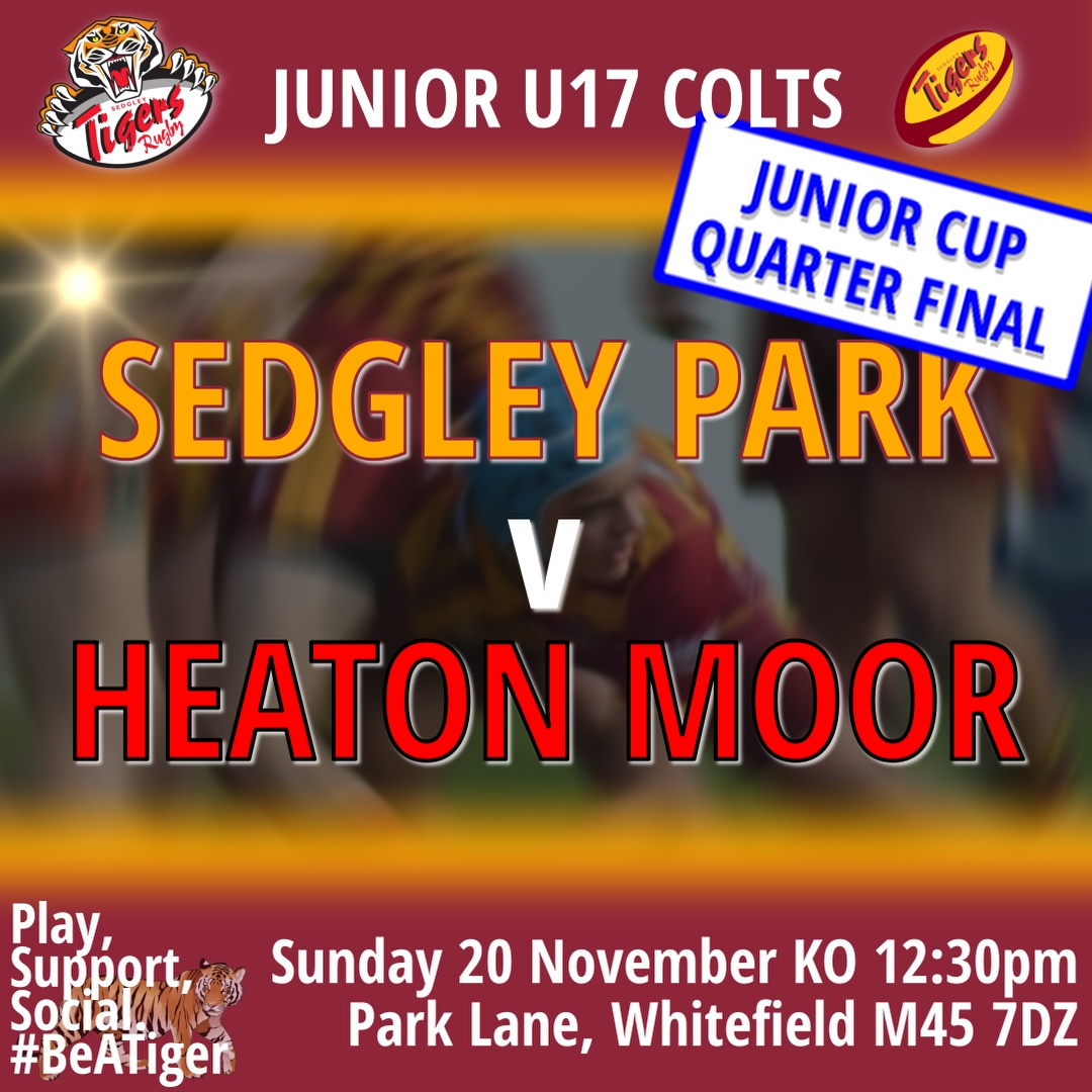 📢 It's a big game on Sunday as our Junior U17 Colts host @HMRUFC U17 Colts in a Cup quarter final at Park Lane. ⏲️ KO is at 12:30. Come along, support the lads, and #BeATiger 🐅🐅🐅