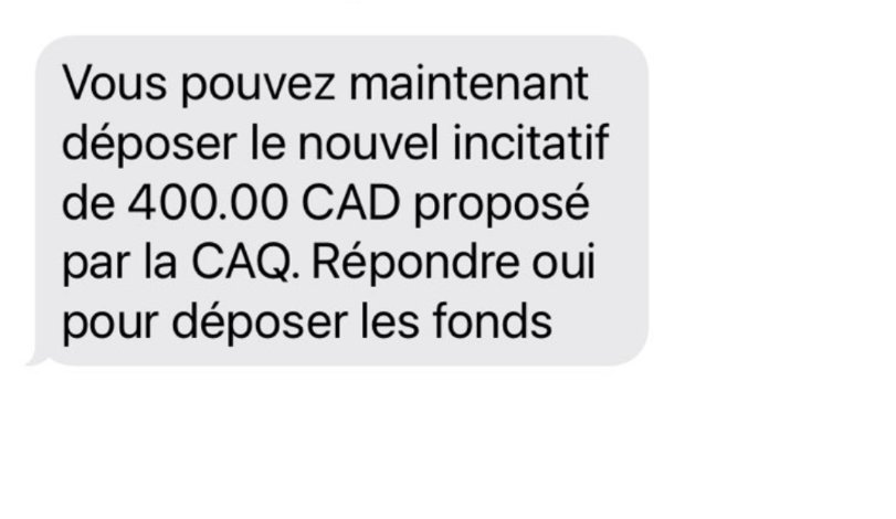 🚨Un message texte frauduleux circule présentement disant qu’un montant de 400,00 $ vous a été envoyé de notre part. Il s’agit d’une fraude. 

Veuillez ne pas répondre‼