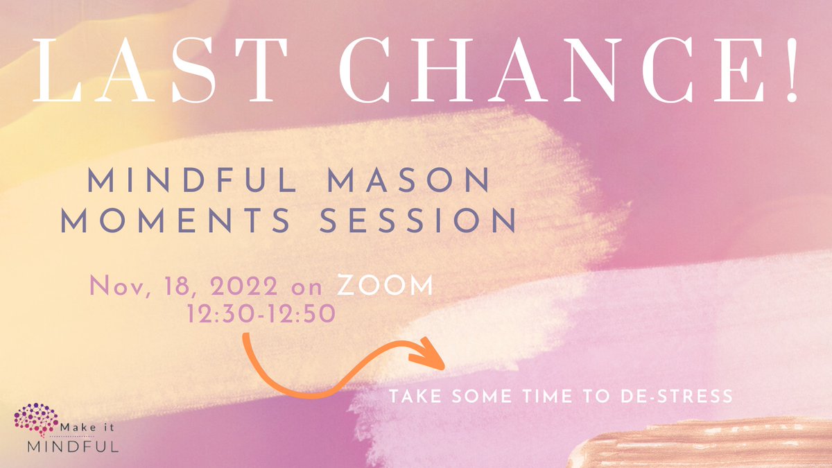 MiM_GMU's tweet photo. @GeorgeMasonU  Students! ⁣⁣
⁣
Today is the LAST DAY to join a @cwb_mason's Mindful Mason Moments session. Take 20 minutes for yourself to 𝘥𝘦-𝘴𝘵𝘳𝘦𝘴𝘴 before 𝐟𝐢𝐧𝐚𝐥𝐬 and the upcoming 𝐡𝐨𝐥𝐢𝐝𝐚𝐲 𝐬𝐞𝐚𝐬𝐨𝐧. Last session is over Zoom.

#makeitmindful #MimsPR https://t.co/czZ2CuduJs