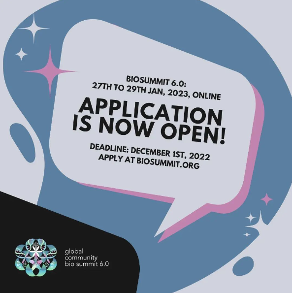globalbiosummit's tweet image. Applications for the Global Community Bio Summit 6.0 are still open!! 😱

It will be held January 27-29, 2023, as a hybrid event with the majority of the programming being delivered virtually, but with regional gatherings encouraged.

Apply at biosummit.org