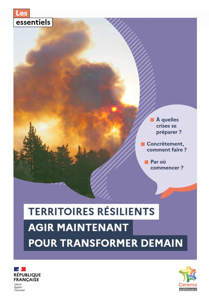 CeremaCom's tweet photo. Territoires résilients, agir maintenant pour transformer demain:
L'Essentiel du #Cerema pour les #CollTerr 
▶ Comment mettre en œuvre des démarches résilientes sur le territoire?
▶ Comment agir concrètement? 
▶ Par où commencer?
#transitions
#resilience
https://t.co/2CggUuAIQy https://t.co/WPn6xbwAkc