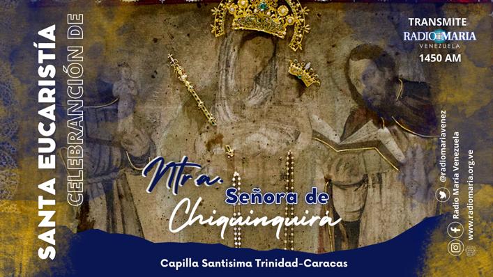 radiomariavenez's tweet photo. 👉Este 18 de noviembre, se celebran 313 años de que la Virgen María, madre de Dios, bajo la advocación de Nuestra Señora de Chiquinquirá, decidió morar para siempre en nuestro país (en el estado Zulia). Radio María transmitirá la Santa Eucaristía a las 5:00 pm.
#1450am #chinita https://t.co/Z1ZMkGi3vr