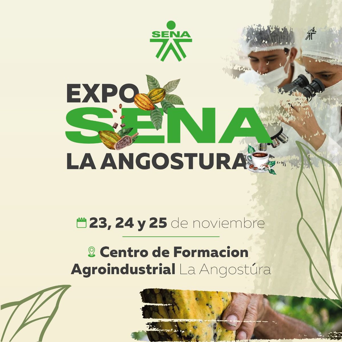 Amgasca's tweet photo. Invitamos a todos los huilenses para que participen en #ExpoSENA La Angostura, la gran feria de la innovación y el emprendimiento para el campo. La cita es del 23 al 25 de noviembre en nuestra sede en #Campoalegre y contará con una variada muestra de proyectos ¡No faltes! 🌾🚜🍫 https://t.co/RP0kRnBa4c
