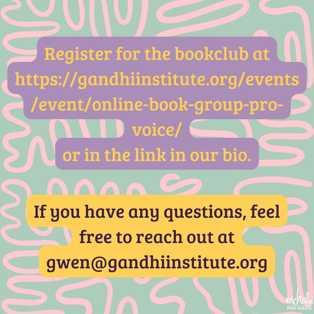 ExhaleProVoice's tweet image. Interested in learning more about Pro-Voice? Ever thought about joining a book club? Why not both?! The M.K. Gandhi Institute for Non-Violence is leading a book group on &quot;Pro-Voice: How to keep listening when the world wants a fight&quot; by our Exhale co-founder, Aspen Baker. S