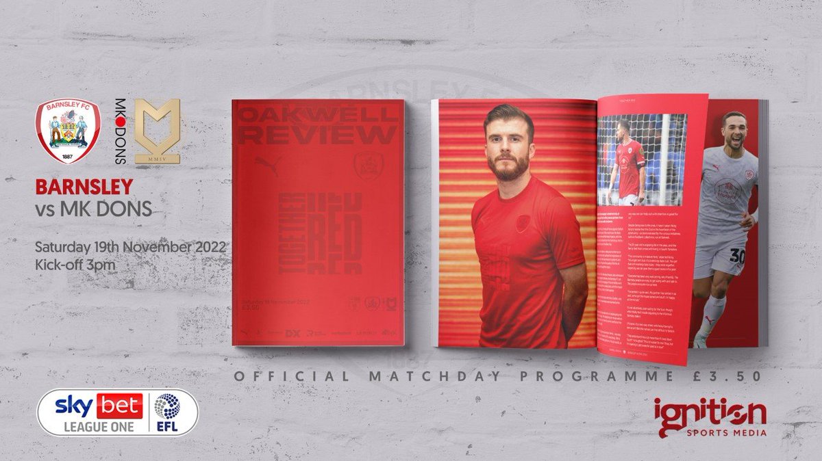 IgnitionSportsM's tweet photo. @BarnsleyFC want a fourth straight win this weekend against an MK Dons side that last lost at Oakwell in 2006.
Reserve this special 'Together Red' edition of 'Oakwell Review' for just £3.50 now.
https://t.co/Z4cvTLIhBo
@MKDonsFC
@EFL
#EFL
#togetherred
#Barnsley
#MatchDay https://t.co/6NAsWLrZMH