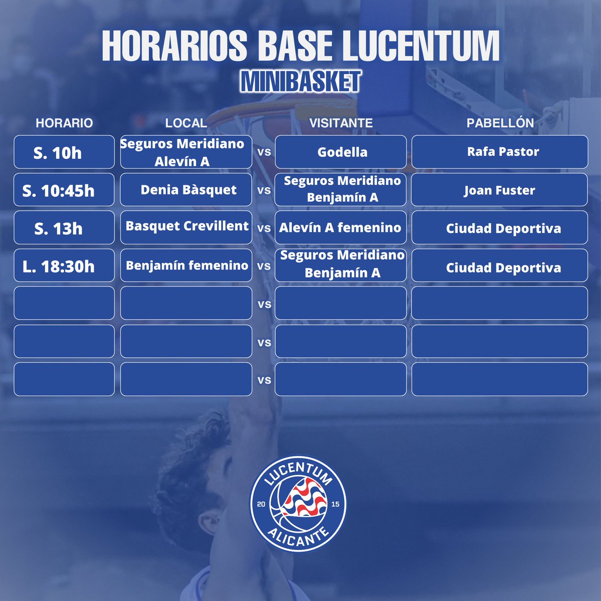 LucentumAcademy's tweet photo. ⌚️ 𝖧𝖮𝖱𝖠𝖱𝖨𝖮𝖲 ⌚️

👉🏻 Cuadrante con los partidos de nuestros equipos de la #BaseLucentum para este fin de semana

#SomosLucentum #ComunitatDelEsport https://t.co/xgEzzZ9ay3