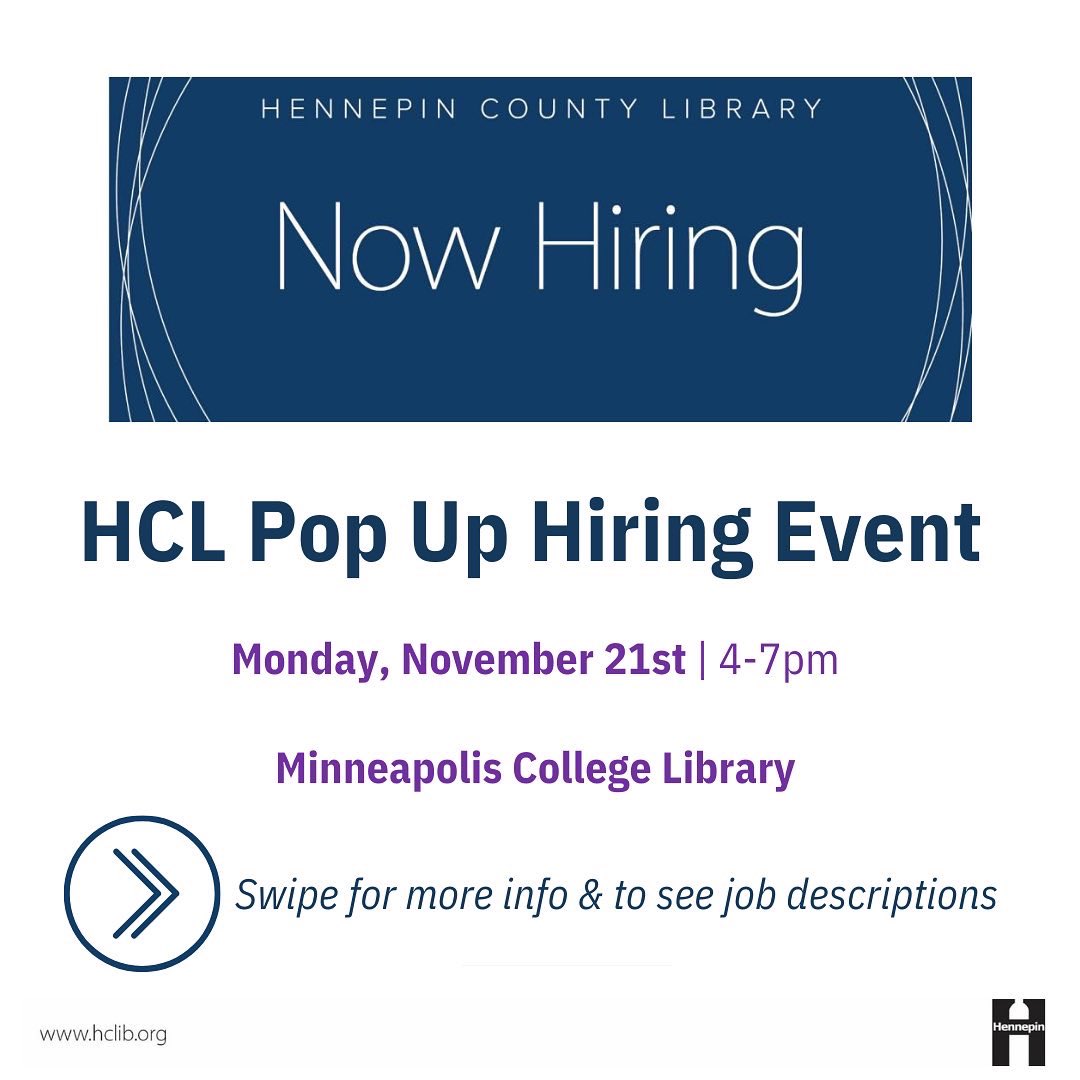 MCTC_Library's tweet photo. Are you interested in working at @hclib?! Bring your resume &amp; stop by this pop-up hiring event @MplsCollege Library on Mon, Nov 21st, 4-7 PM. Contact Elissah Becknell for more info &amp; to sign up for an interview time! Elissah.Becknell@minneapolis.edu
#libraryjobs https://t.co/0jjx1HNXoV