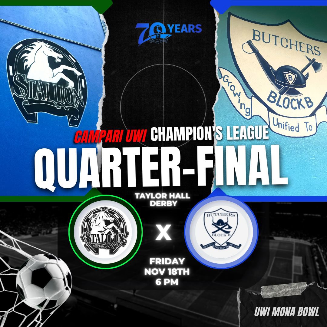 TaylorHall_UWI's tweet photo. We are now at the Quarter Finals of the Campari UWI Mona Champions League and we couldn’t be more excited ! 

Join us today at 6pm as we witness a Taylor Hall Derby between Stallion Republic 🐎 and Butchers ⚔️

You don’t want to miss this ! 💙🤍

#TaylorHallUWI
#OneTaylor https://t.co/3sANaW2fdR