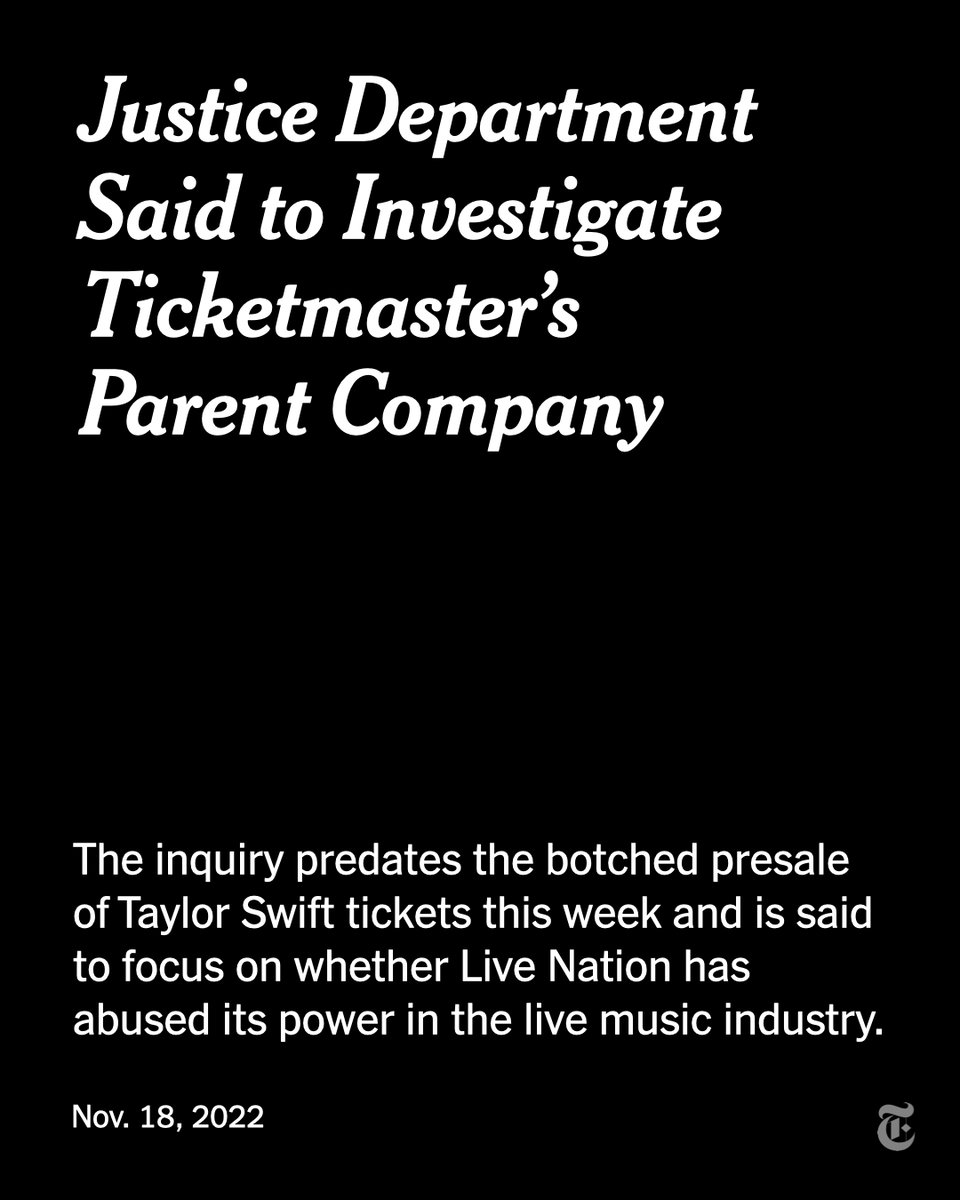 The Justice Department has opened an antitrust investigation into the owner of Ticketmaster, whose sale of Taylor Swift concert tickets descended into chaos, said people with knowledge of the matter. The investigation predates the botched sale, they said. nyti.ms/3gpmk7k