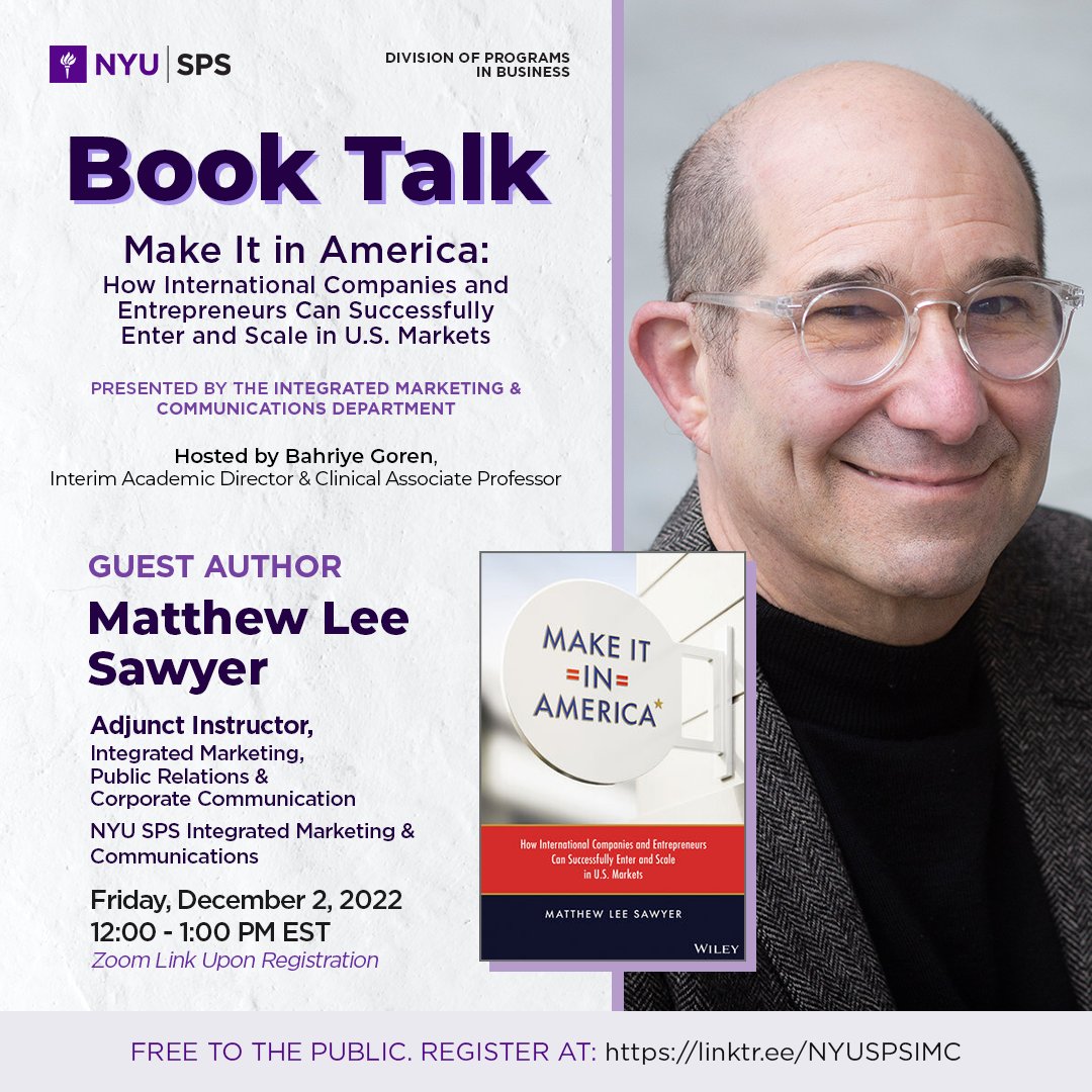 nyuspsimc's tweet photo. Join author and faculty member Matthew Lee Sawyer (@MattS124) for a discussion about international demographics doing business in the U.S. from his new book "Make It in America."

Fri., Dec. 2, 12-1pm EST
Virtual. Free to the public!

Register: https://t.co/bszliHrQ1k

@NYUSPS https://t.co/3oHYf5TB5U