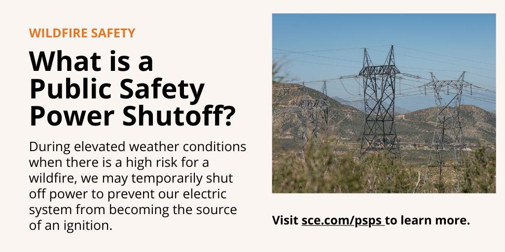 SCE's tweet photo. Due to weather events, Public Safety Power Shutoffs are under consideration for some communities in SoCal from Friday evening until Saturday. 

Currently, no customers are without power due to PSPS. Find out which areas are under consideration. https://t.co/wo6v2jR8dx https://t.co/srbA0ifSV6