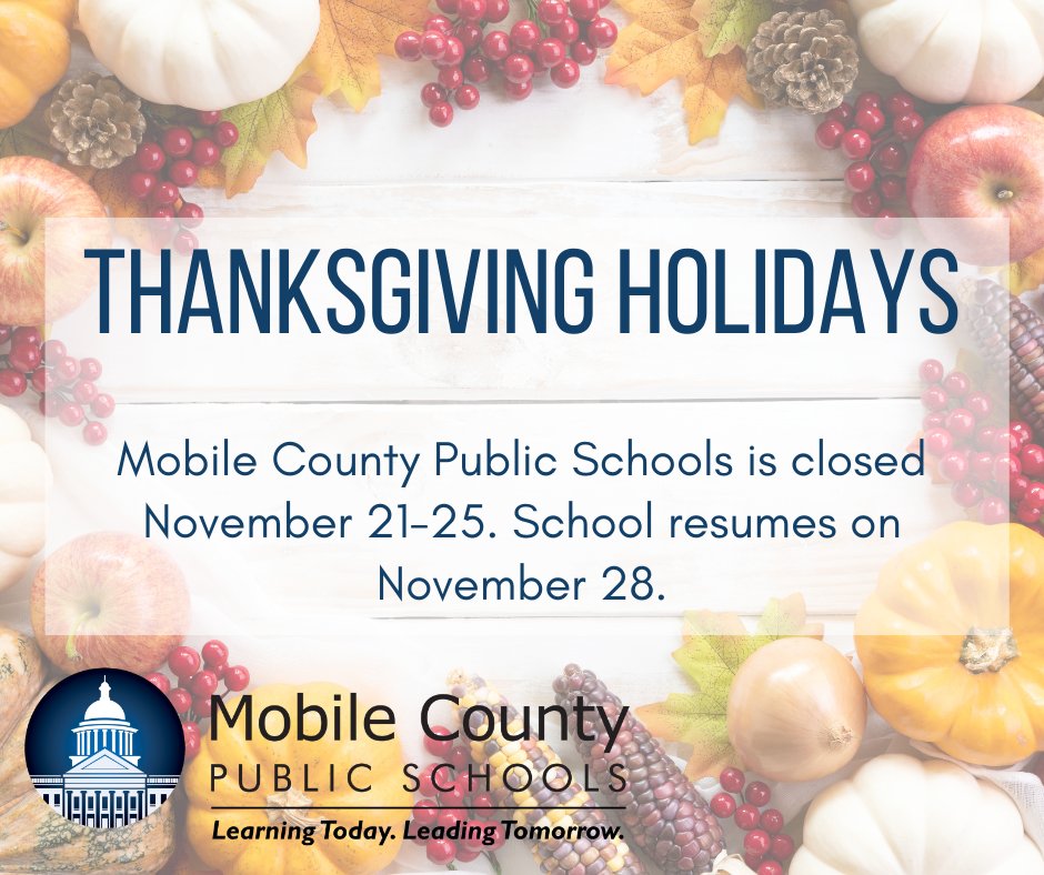 Reminder: All Mobile County Public Schools will be closed next week for the Thanksgiving holidays. The Environmental Studies Center will be open on Monday and Tuesday (November 21-22) from 8 a.m. to 4 p.m. Enjoy your holidays! #BeEXTRAordinary #LearningLeading