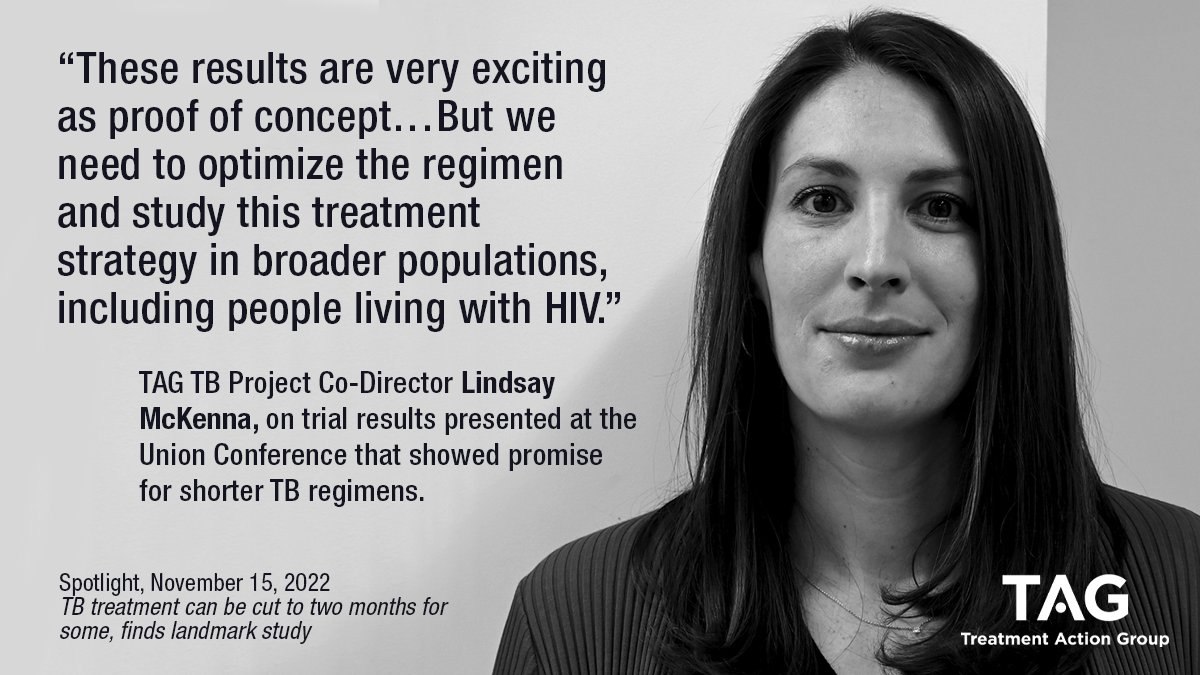 Nice piece in @SpotlightNSP covering noteworthy clinical trial results presented at @UnionConference: Shorter TB regimens could be on the horizon, but key research gaps remain. Featuring TAG TB Co-Director Lindsay McKenna: spotlightnsp.co.za/2022/11/15/tb-…